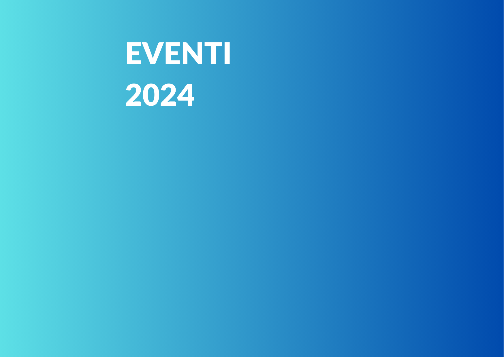 Vai alla pagina Eventi 2024