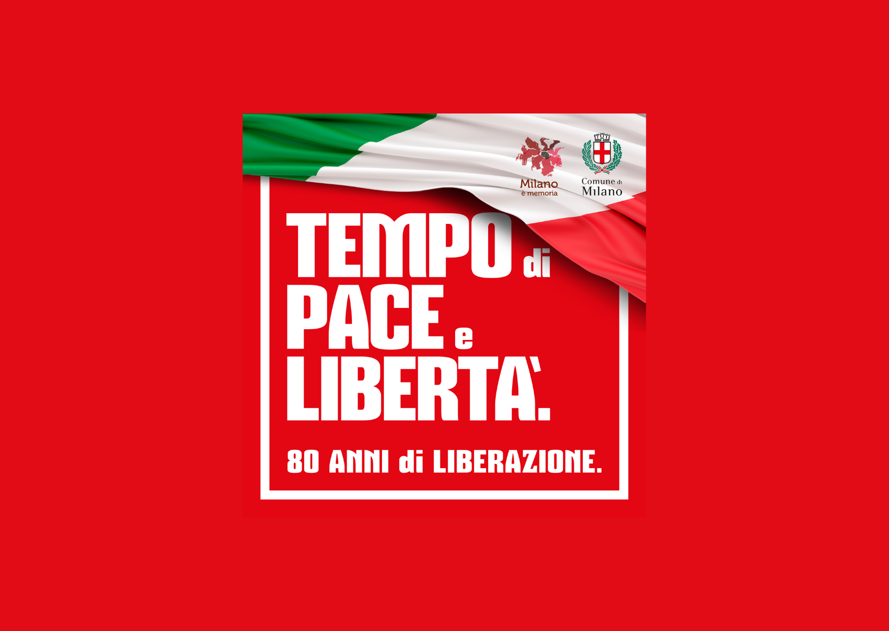 Vai alla pagina Tempo di pace e di libertà. Ottanta anni di Liberazione