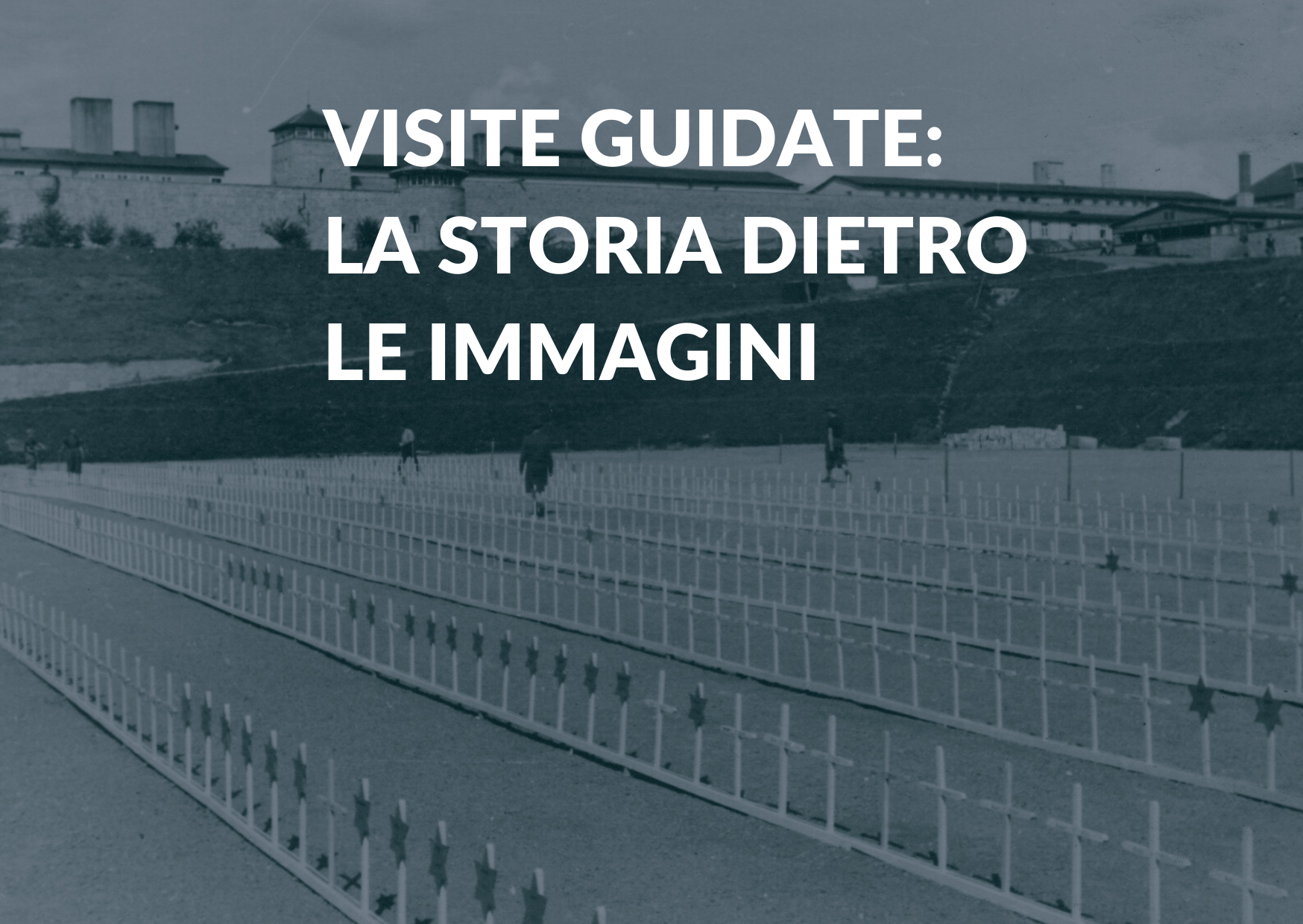 Vai alla pagina Visita guidata: LA STORIA DIETRO LE IMMAGINI